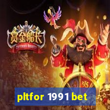 pltfor 1991 bet
